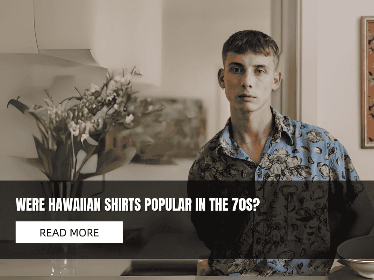 Were Hawaiian Shirts Popular in the 70s?